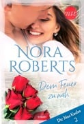 Cover-Bild zum Titel 'Dem Feuer zu nah' von 'Nora Roberts'
