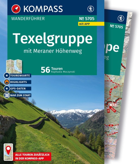 KOMPASS Wanderführer Texelgruppe mit Meraner Höhenweg, 56 Touren mit Extra-Tourenkarte - Raphaela Moczynski