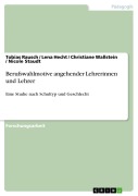 Cover-Bild zum Titel 'Berufswahlmotive angehender Lehrerinnen und Lehrer' von 'Tobias Rausch, Christiane Wallstein, Nicole Staudt, Lena Hecht'