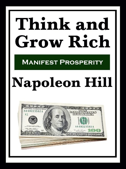 Think and Grow Rich - Napoleon Hill