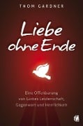 Liebe ohne Ende - Thom Gardner