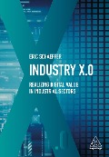 Cover-Bild zum Titel 'Industry X.0' von 'Eric Schaeffer'