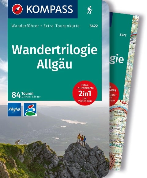 KOMPASS Wanderführer Wandertrilogie Allgäu, 84 Touren mit Extra-Tourenkarte - Michael Sänger