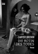 Cover-Bild zum Titel 'DIE BOTIN DES TODES' von 'Carter Brown'
