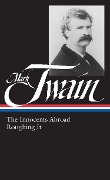 Cover-Bild zum Titel 'Mark Twain: The Innocents Abroad, Roughing It (Loa #21)' von 'Mark Twain'