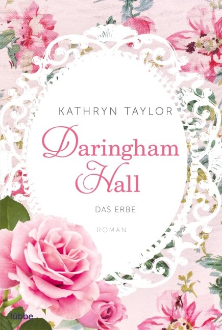 Daringham Hall - Das Erbe - Kathryn Taylor