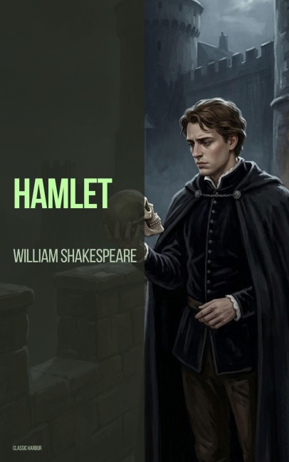 Hamlet - William Shakespeare