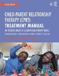 Cover-Bild zum Titel 'Child-Parent Relationship Therapy (CPRT) Treatment Manual' von 'Sue C. Bratton, Garry L. Landreth'