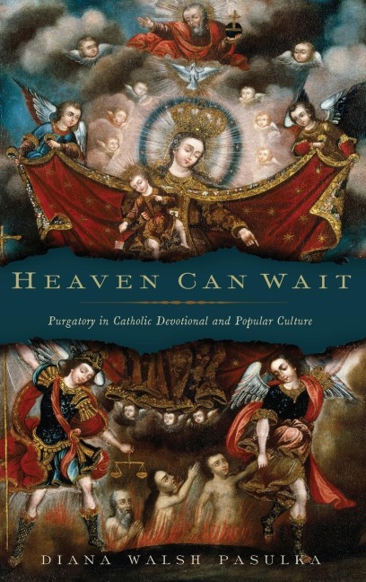 Heaven Can Wait - Diana Walsh Pasulka