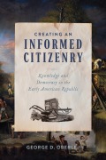 Cover-Bild zum Titel 'Creating an Informed Citizenry' von 'George D. Oberle'