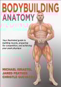 Cover-Bild zum Titel 'Bodybuilding Anatomy' von 'Michael Israetel, Christle Guevarra, Jared Feather'
