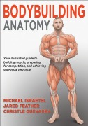Cover-Bild zum Titel 'Bodybuilding Anatomy' von 'Michael Israetel, Christle Guevarra, Jared Feather'