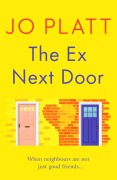 Cover-Bild zum Titel 'The Ex Next Door' von 'Jo Platt'