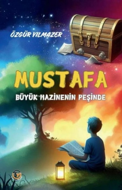 Mustafa - Büyük Hazinenin Pesinde - Özgür Yilmazer