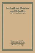 Technisches Denken und Schaffen - Georg Von Hanffstengel