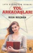 1978 Kusaginin Romani Yol Arkadaslari - Riza Recber