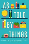 Cover-Bild zum Titel 'As Told by Things' von 'E. D. E. Bell'