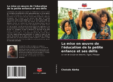 La mise en ¿uvre de l'éducation de la petite enfance et ses défis - Chekole Abrha