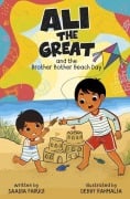 Cover-Bild zum Titel 'Ali the Great and the Brother Bother Beach Day' von 'Saadia Faruqi'