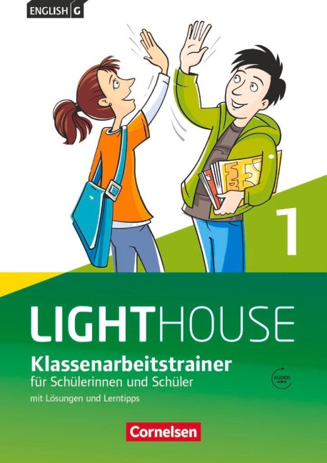 English G LIGHTHOUSE 01: 5. Schuljahr. Klassenarbeitstrainer mit Lösungen und Audios online - Bärbel Schweitzer