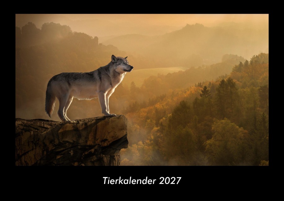 Tierkalender 2027 Fotokalender DIN A3 - Tobias Becker