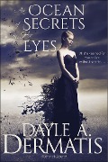Cover-Bild zum Titel 'An Ocean of Secrets in Her Eyes: Nikki Ashburne Short Story' von 'Dayle A. Dermatis'