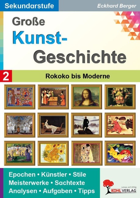 Große Kunstgeschichte / Band 2 - Eckhard Berger