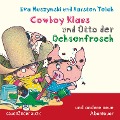 Cowboy Klaus, Band 5: Cowboy Klaus und Otto der Ochsenfrosch ... - Eva Muszynski, Karsten Teich