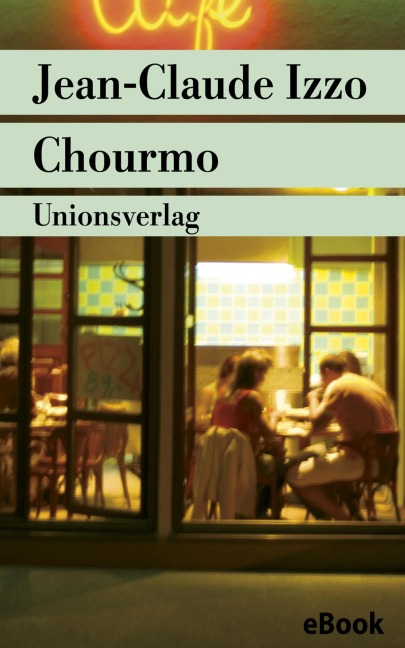 Chourmo - Jean-Claude Izzo