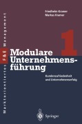 Cover-Bild zum Titel 'Modulare Unternehmensführung 1' von 'Markus S. Kramer, Friedhelm Kramer'