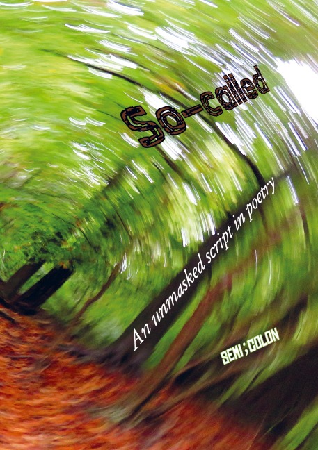 So-called - Semi, Colon