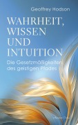 Cover-Bild zum Titel 'Wahrheit, Wissen und Intuition' von 'Geoffrey Hodson'