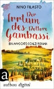 Cover-Bild zum Titel 'Der Irrtum des Dottore Gambassi' von 'Nino Filastò'