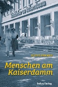 Cover-Bild zum Titel 'Menschen am Kaiserdamm' von 'Oliver Ohmann'
