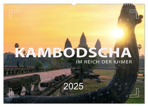 KAMBODSCHA - Im Reich der Khmer (Wandkalender 2025 DIN A2 quer), CALVENDO Monatskalender - Mario Weigt