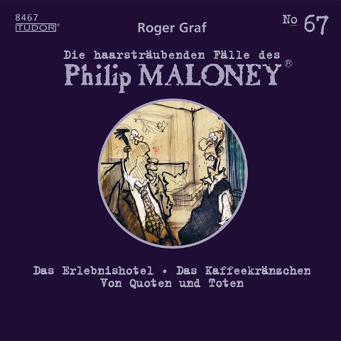 Die haarsträubenden Fälle des Philip Maloney, No.67 - Roger Graf