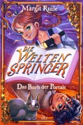 Cover-Bild zum Titel 'Die Weltenspringer - Das Buch der Portale' von 'Margit Ruile'