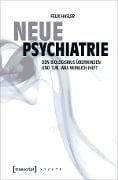 Cover-Bild zum Titel 'Neue Psychiatrie' von 'Felix Hasler'