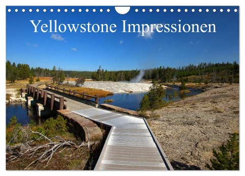 Yellowstone Impressionen (Wandkalender 2025 DIN A4 quer), CALVENDO Monatskalender - U. Gernhoefer