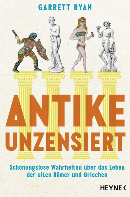 Antike unzensiert - Garrett Ryan