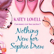 Cover-Bild zum Titel 'NOTHING NEW FOR SOPHIE DREW' von 'Katey Lovell'