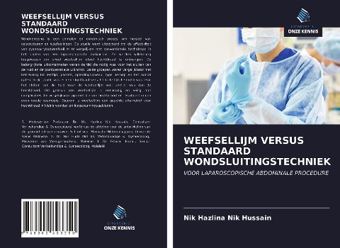 WEEFSELLIJM VERSUS STANDAARD WONDSLUITINGSTECHNIEK - Nik Hazlina Nik Hussain