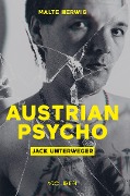 Austrian Psycho Jack Unterweger - Malte Herwig