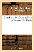 Extrait Du Syllabaire Et Livre de Lecture - Casimir-Henri-Alexandre de Berranger