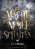 Cover-Bild zum Titel 'Die Macht aus Nebel und Schatten' von 'Jenny Pieper'