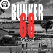 Cover-Bild zum Titel 'Bunker 68' von 'Max Obione'