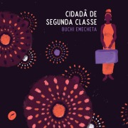 Cover-Bild zum Titel 'Cidadã de segunda classe' von 'Buchi Emecheta'
