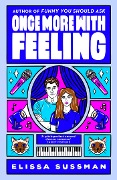 Cover-Bild zum Titel 'Once More With Feeling' von 'Elissa Sussman'