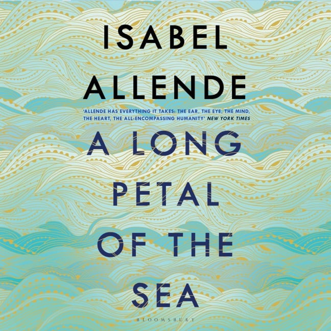 A Long Petal of the Sea - Isabel Allende