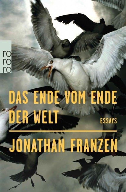 Das Ende vom Ende der Welt - Jonathan Franzen